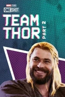 Poster for Team Thor: Where Are They Now?